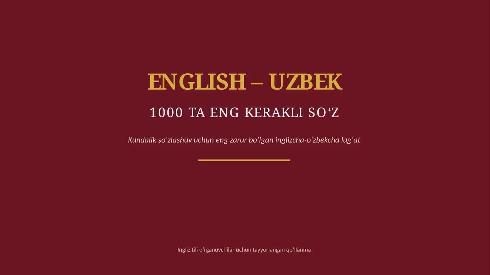 ingliz tilida eng koʻp ishlatiladigan 1000ta soʻzlar