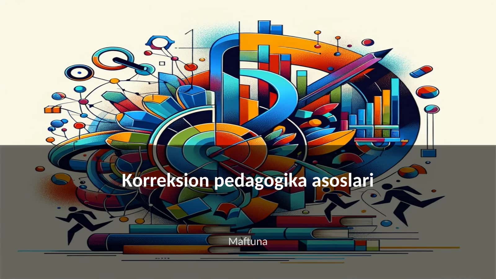 Korreksion pedagogika asoslari