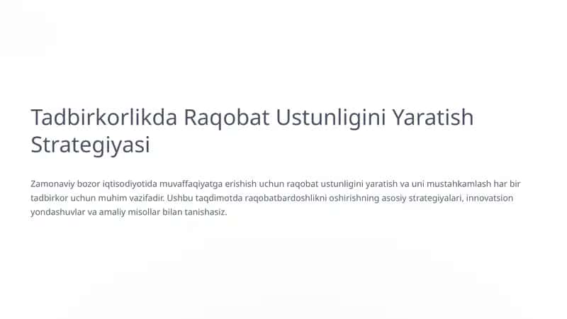 Tadbirkorlikda Raqobat Ustunligini Yaratish Strategiyasi