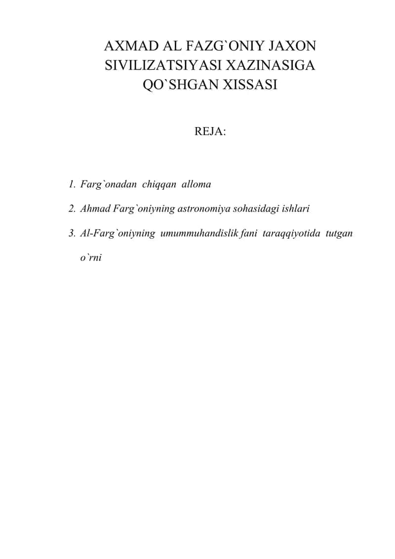AXMAD AL FAZG`ONIY JAXON SIVILIZATSIYASI XAZINASIGA QO`SHGAN XISSASI