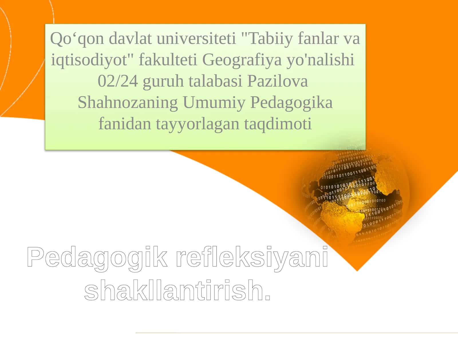 Pedagogik refleksiyani shakllantirish