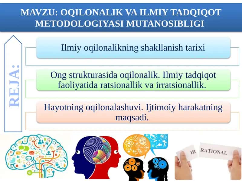 OQILONALIK VA ILMIY TADQIQOT METODOLOGIYASI MUTANOSIBLIGI