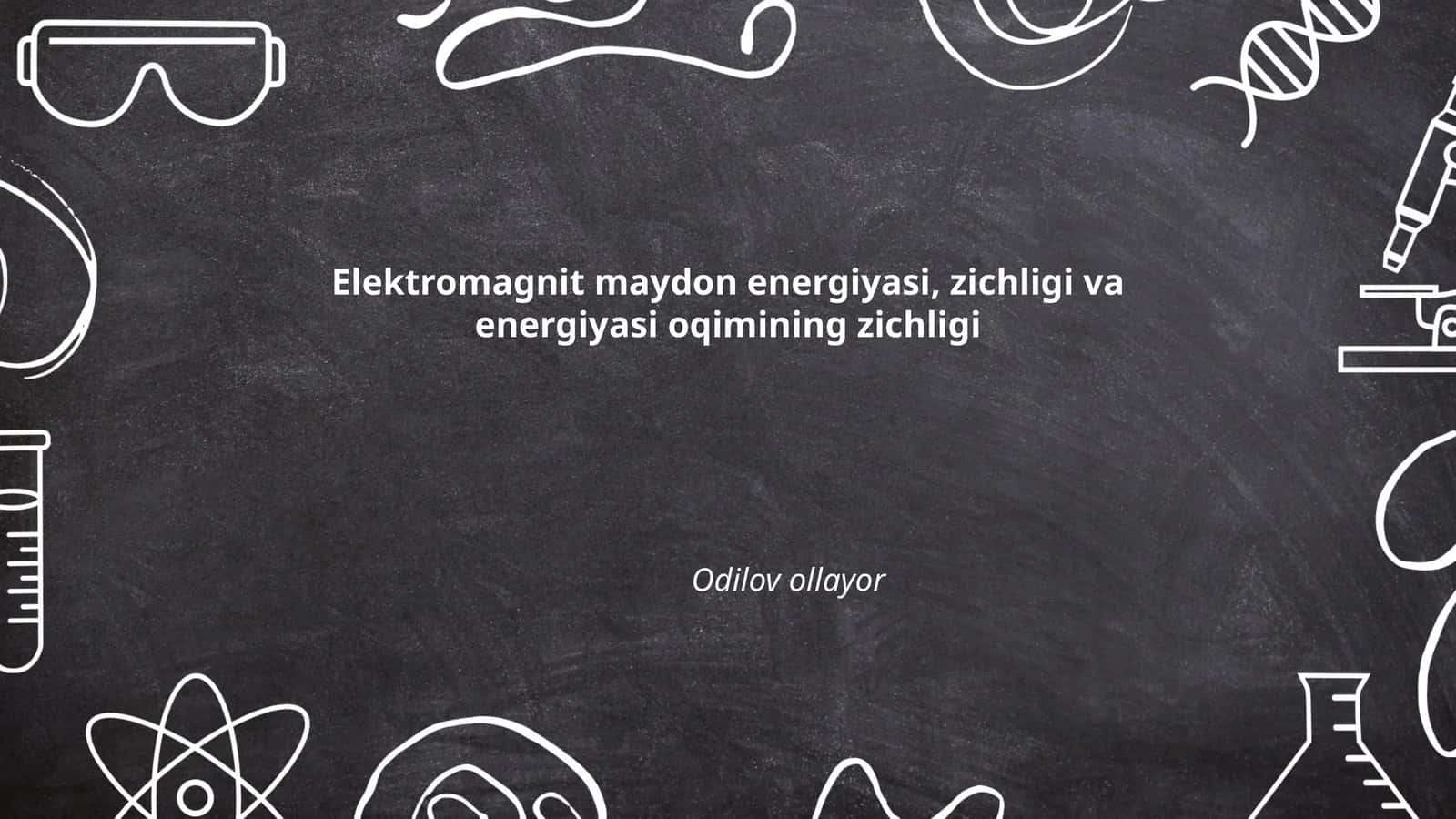 Elektromagnit maydon energiyasi