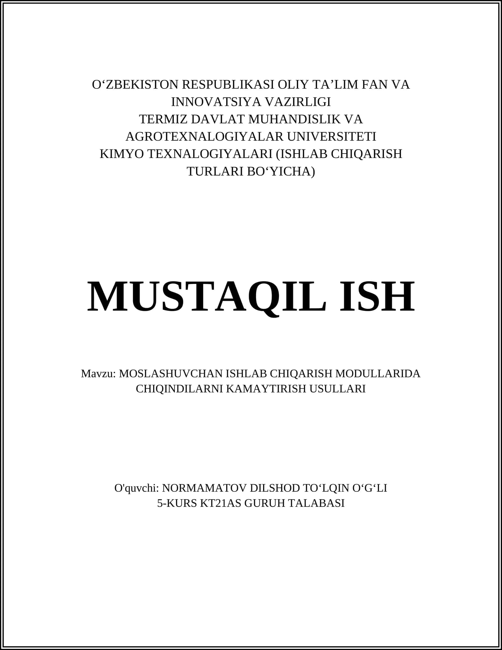 MOSLASHUVCHAN ISHLAB CHIQARISH MODULLARIDA CHIQINDILARNI KAMAYTIRISH USULLARI