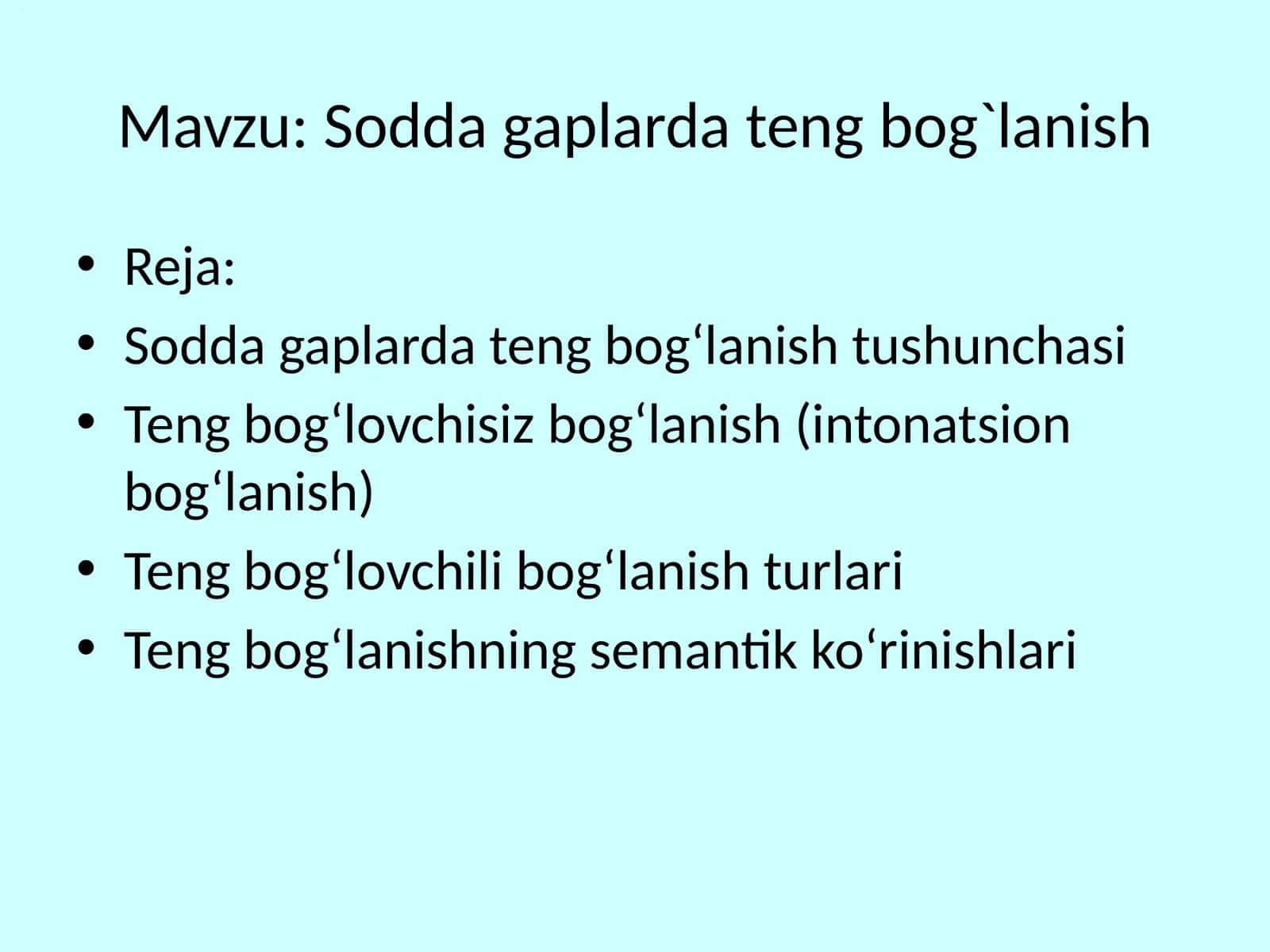 Sodda gaplarda teng bog`lanish