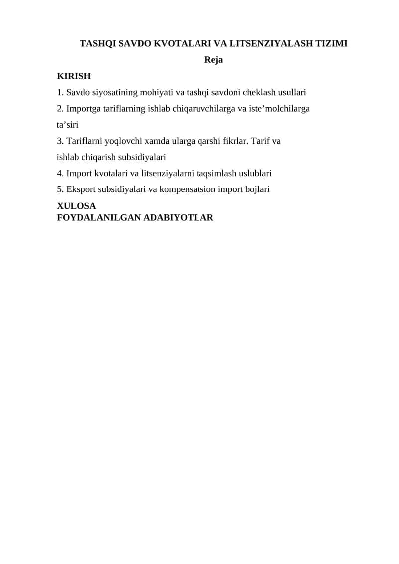 TASHQI SAVDO KVOTALARI VA LITSENZIYALASH TIZIMI