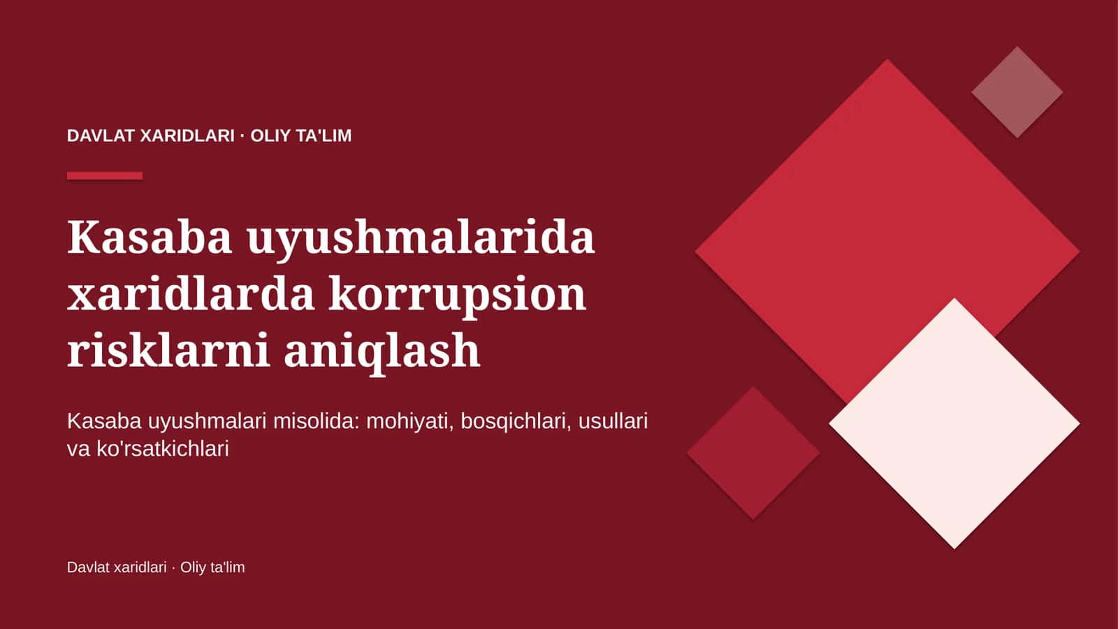 Kasaba uyushmalarida xaridlarda korrupsion risklarni aniqlash