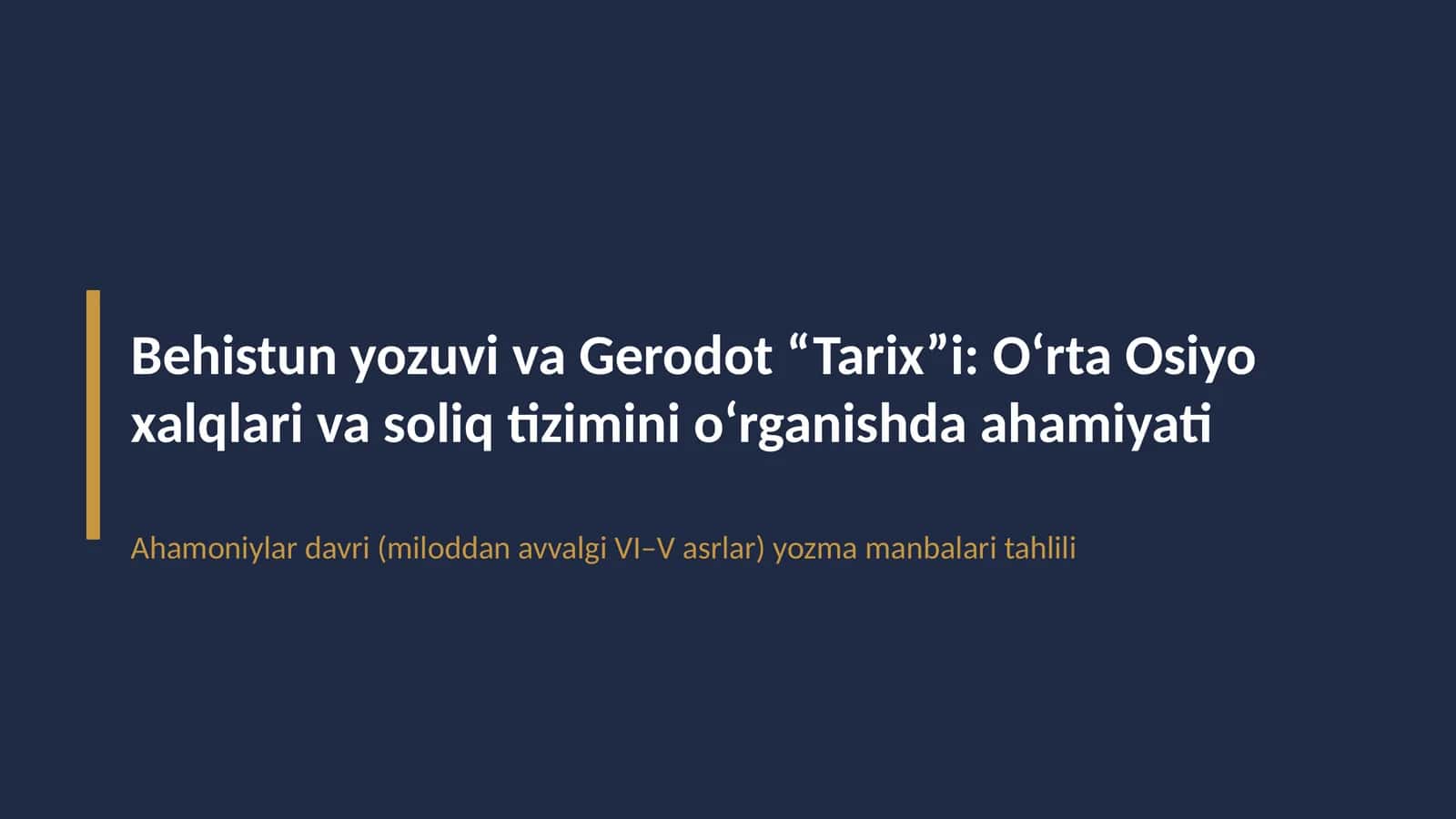 Behistun yozuvi va Gerodot “Tarix”i