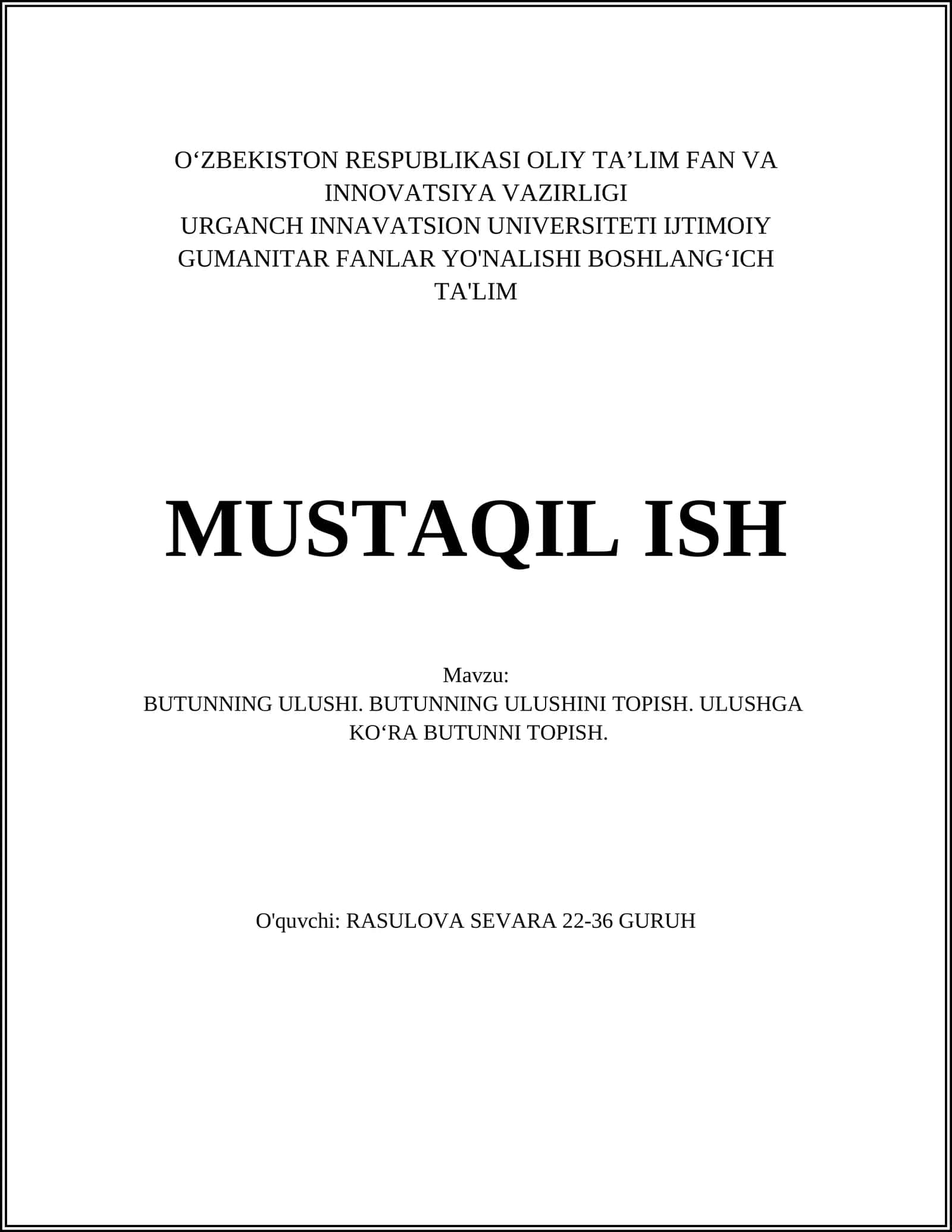 BUTUNNINGULUSHI.BUTUNNINGULUSHINITOPISH.ULUSHGA KO‘RA BUTUNNITOPISH