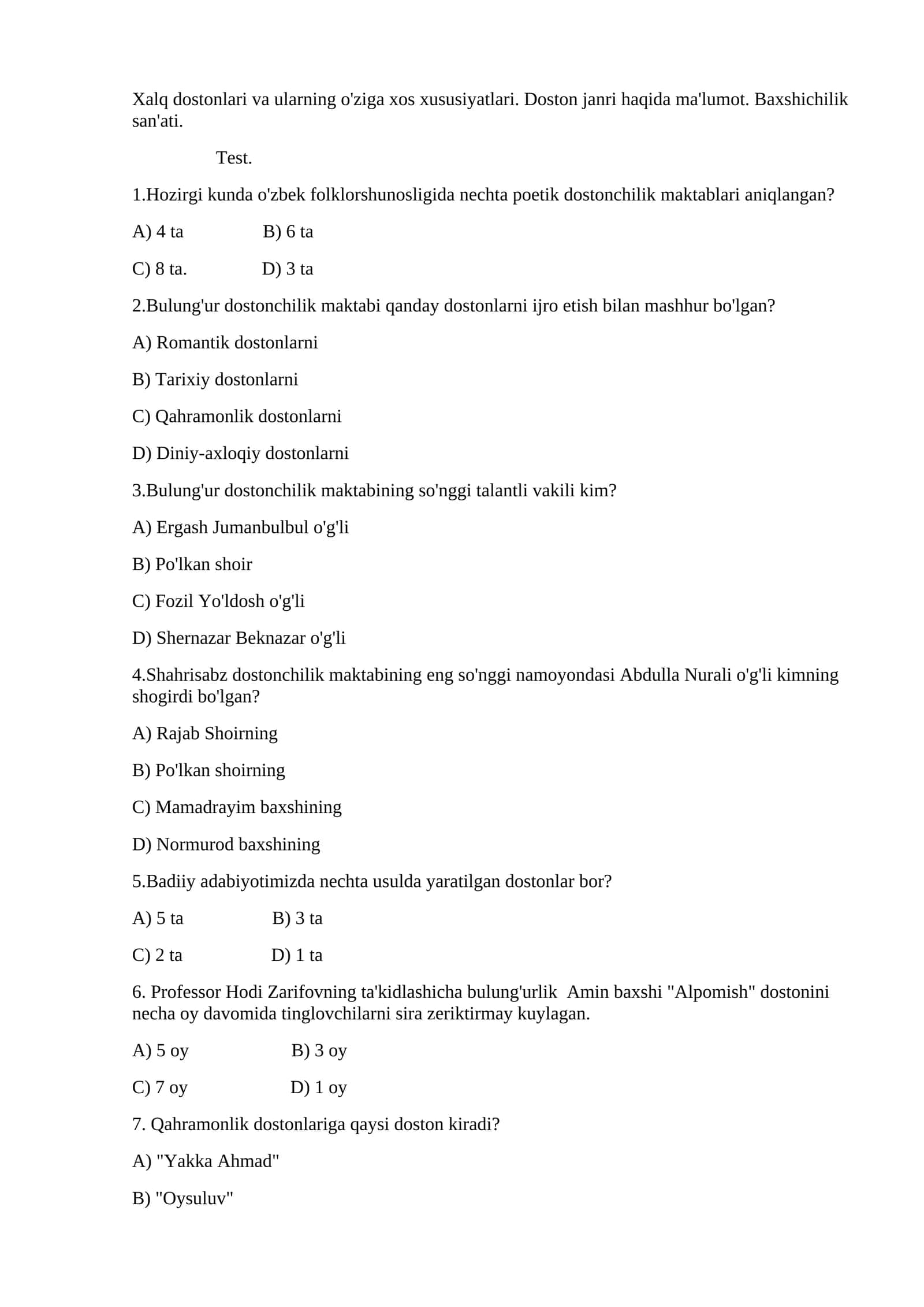 Dostonchilik maktabi haqida test savollar