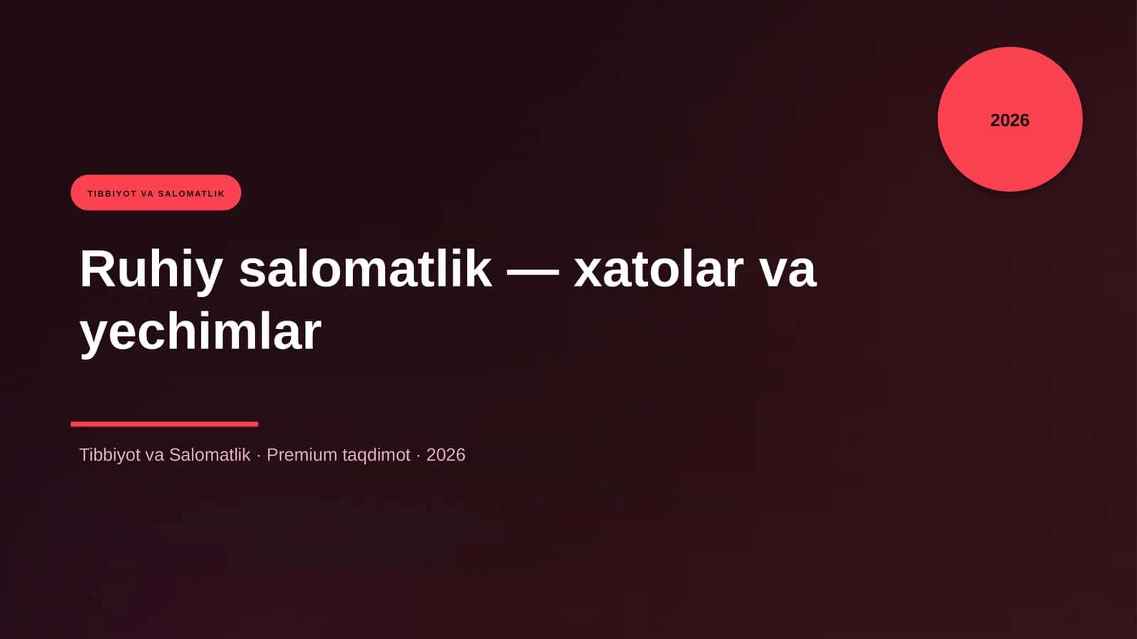 Ruhiy salomatlik — xatolar va yechimlar