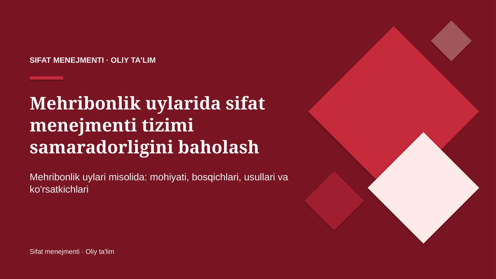 mehribonlik uylarida sifat menejmenti tizimi samaradorligini baholash 2890
