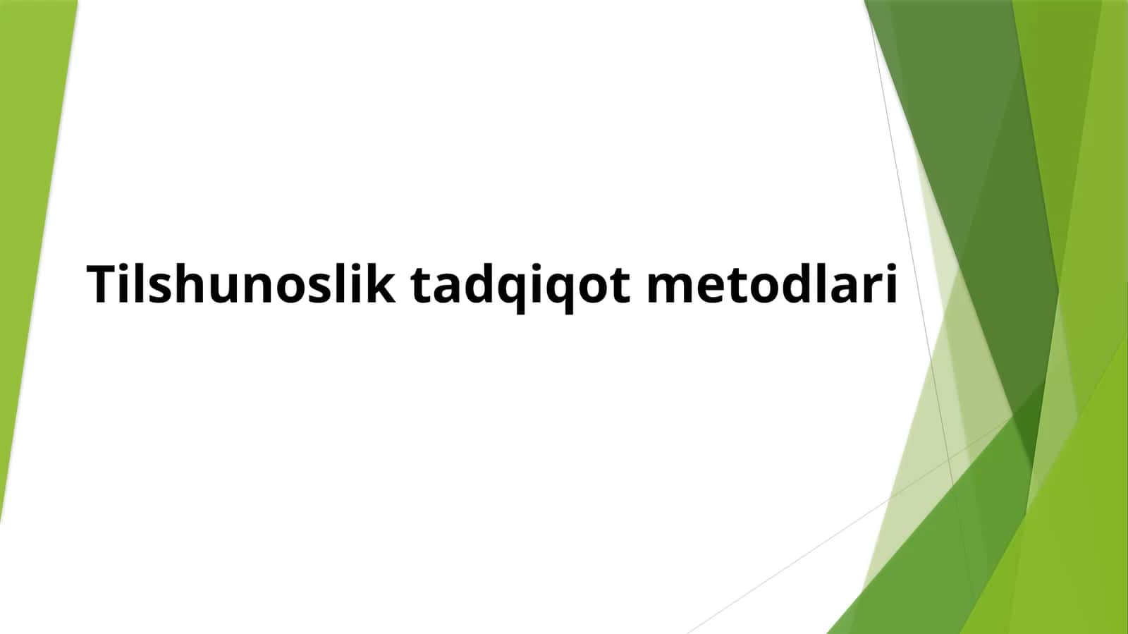 Tilshunoslik tadqiqot metodlari