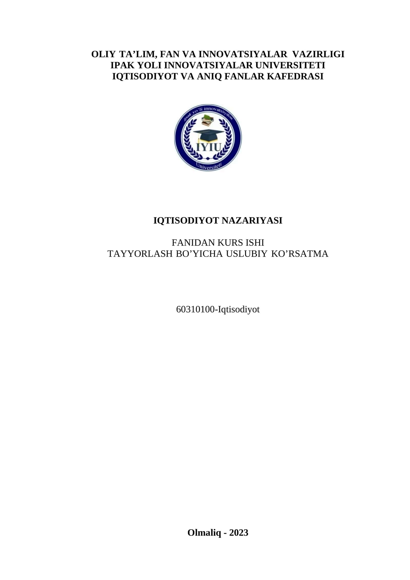 IQTISODIYOT NAZARIYASI FANIDAN KURS ISHI TAYYORLASH BO’YICHA USLUBIY KO’RSATMA