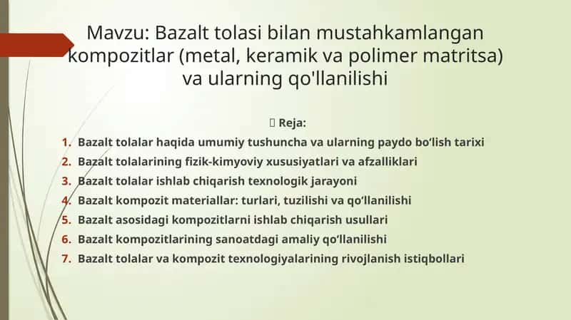 Bazalt tolasi bilan mustahkamlangan kompozitlar (metal, keramik va polimer matritsa) va ularning qo'llanilishi
