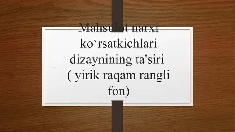 Mahsulot narxi koʻrsatkichlari dizaynining ta'siri ( yirik raqam rangli fon)