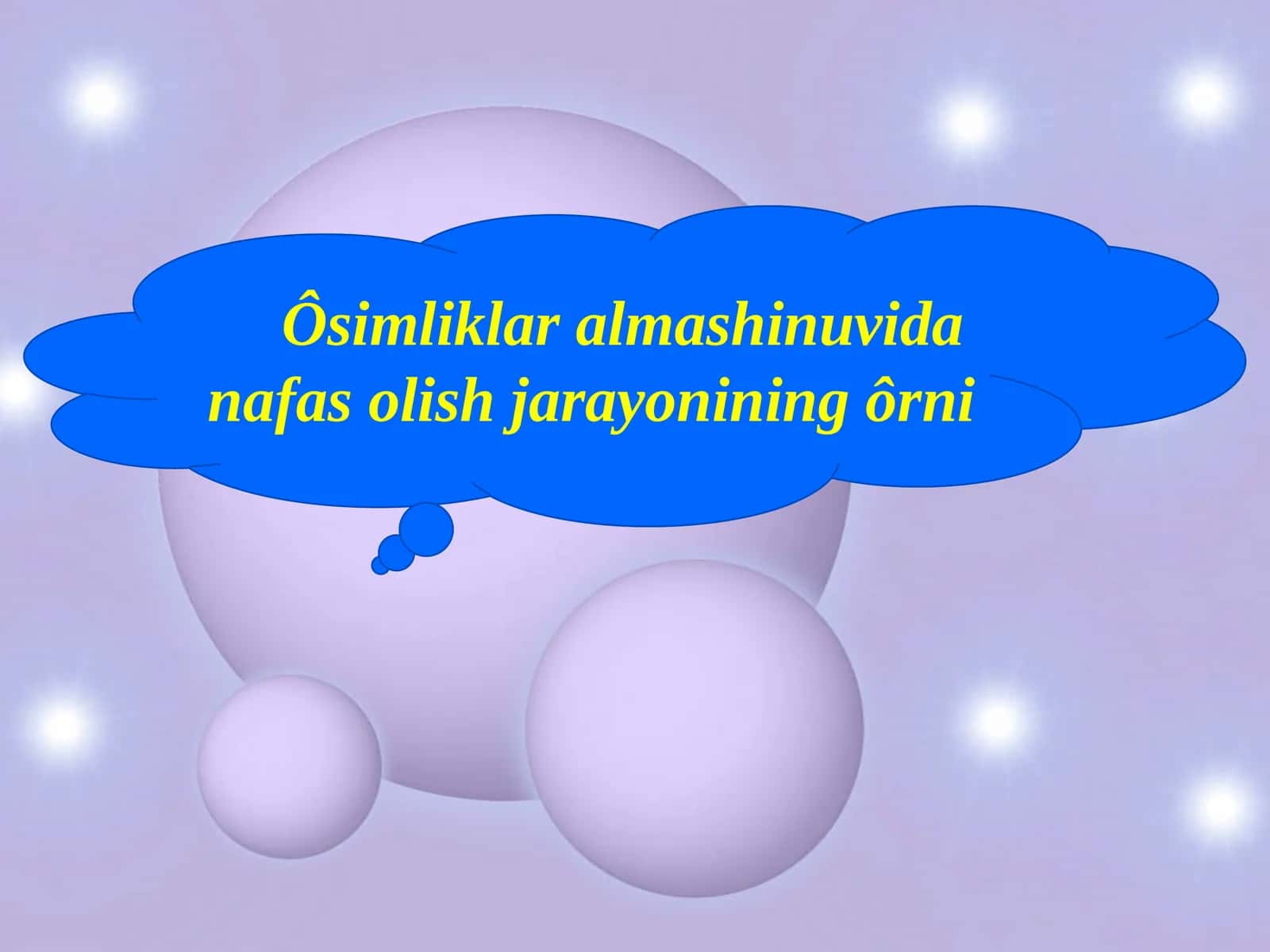 Nafas olish jarayonining ôrni