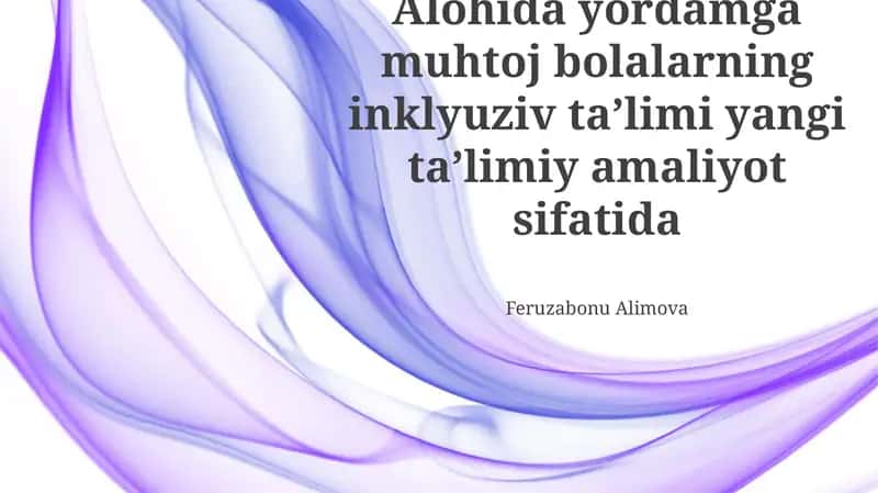 Inklyuziv Ta'limning Afzalliklari