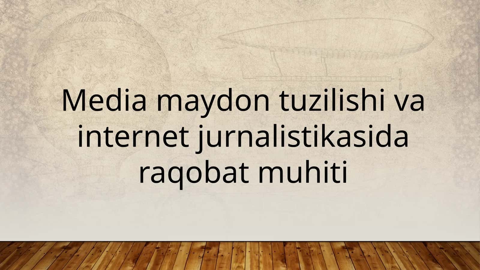 Media maydon tuzilishi va internet jurnalistikasida raqobat muhiti