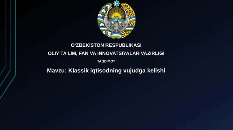 Klassik iqtisodiyotning vujudga kelishi