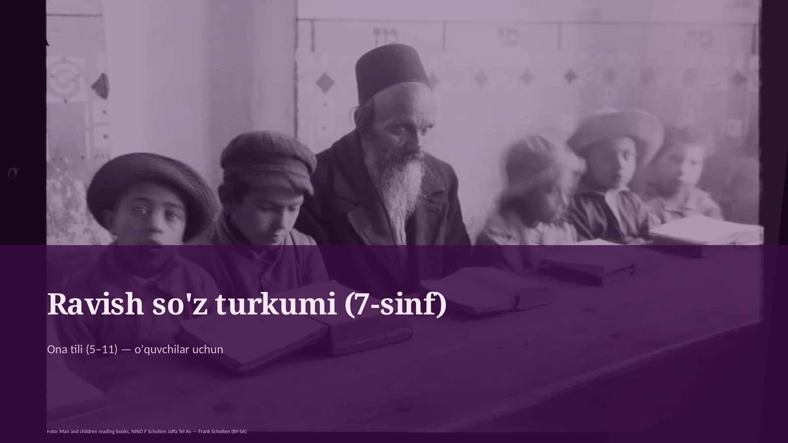Ravish so'z turkumi (7-sinf)