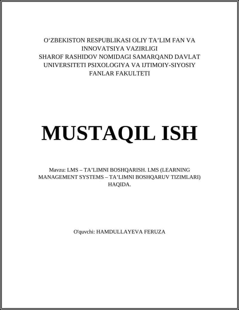 LMS – TA’LIMNI BOSHQARISH. LMS (LEARNING MANAGEMENT SYSTEMS – TA’LIMNI BOSHQARUV TIZIMLARI) HAQIDA