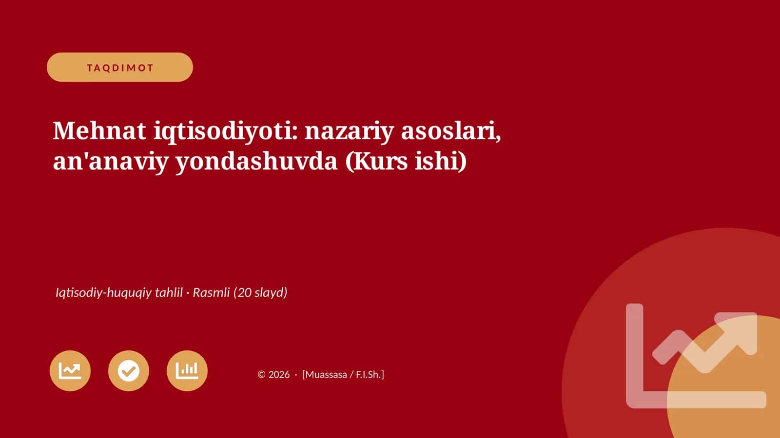 Mehnat iqtisodiyoti: nazariy asoslari, an'anaviy yondashuvda (Kurs ishi)