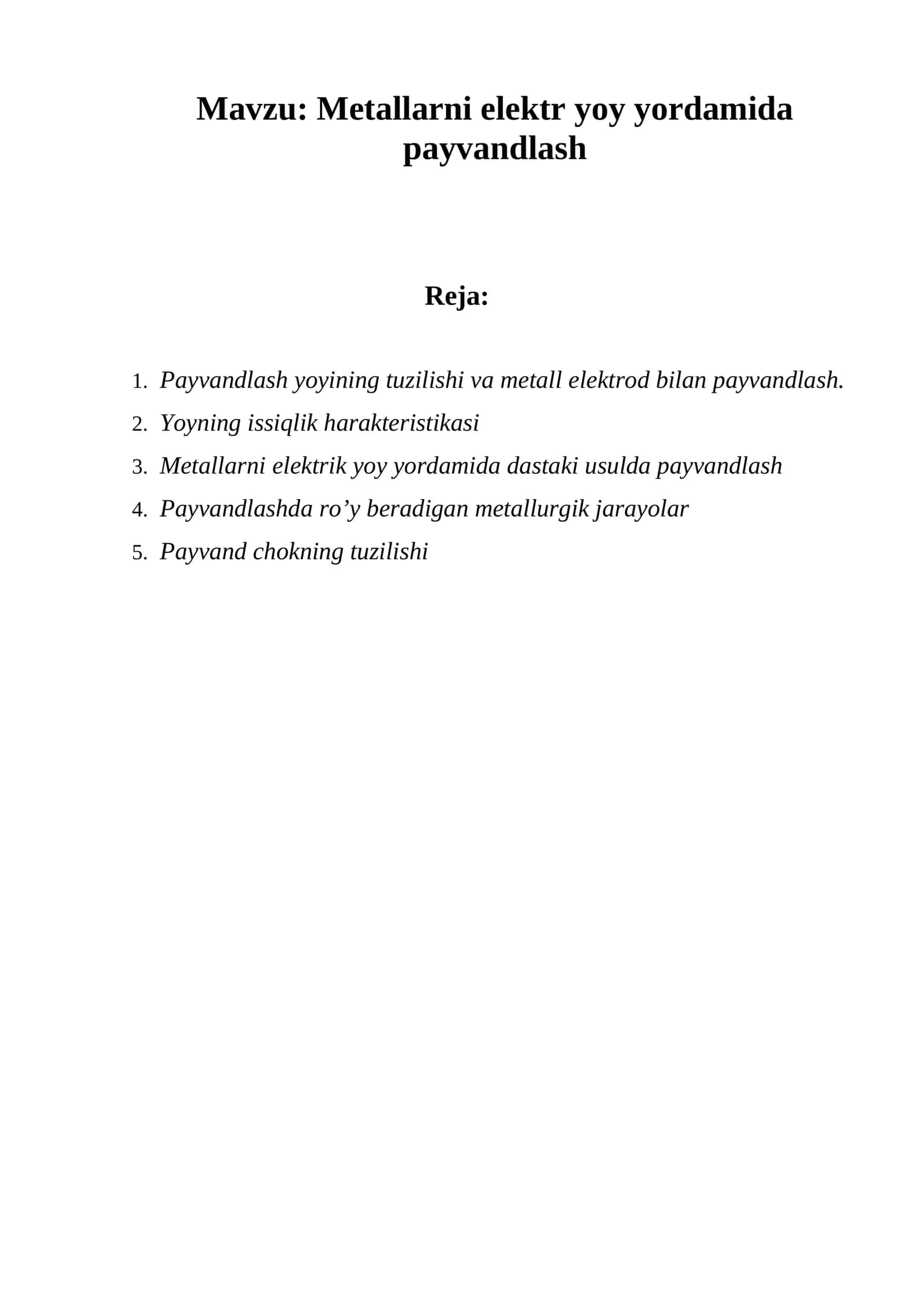 Metallarni elektr yoy yordamida payvandlash