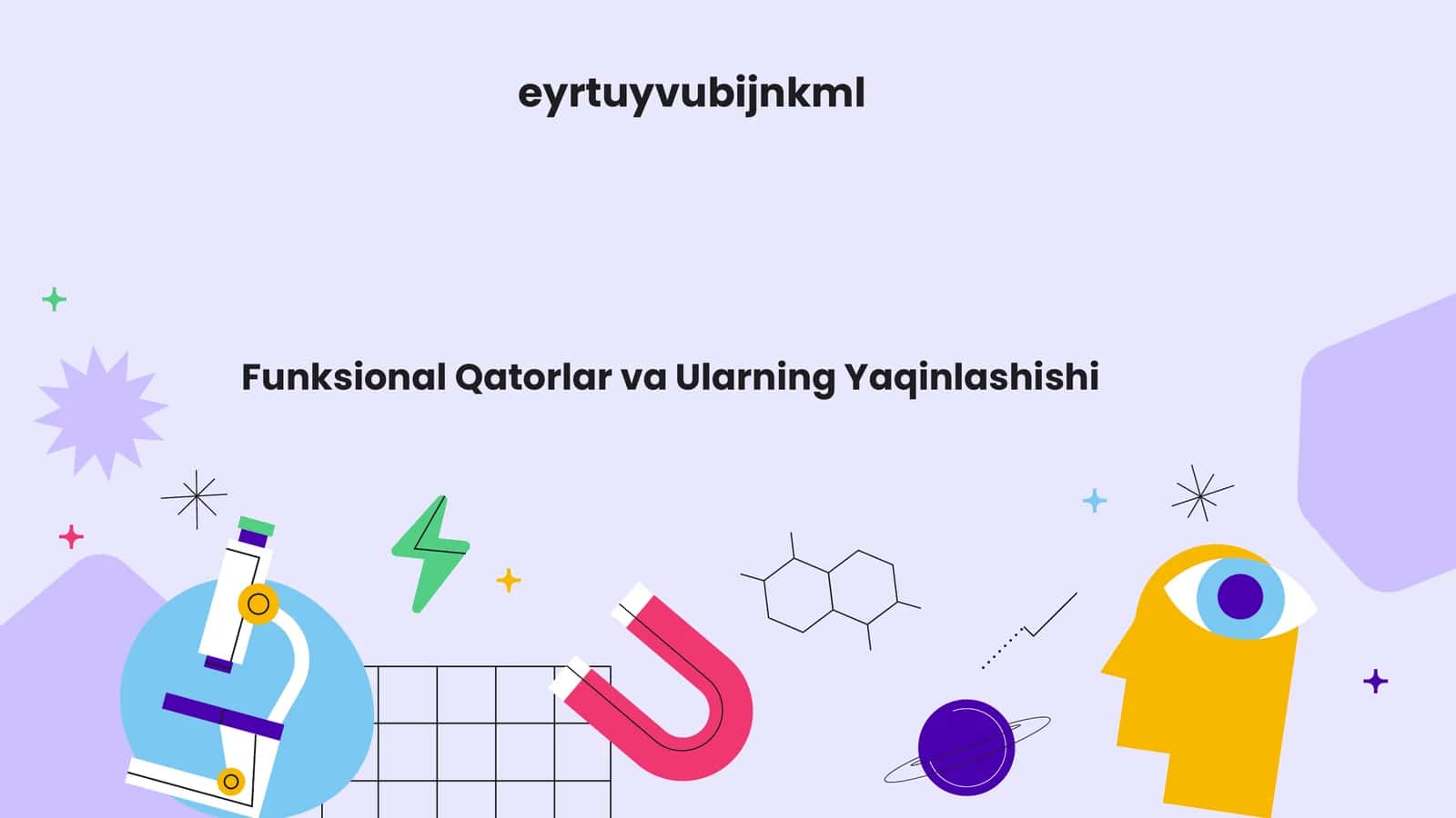 Funksional Qatorlar va Ularning Yaqinlashishi