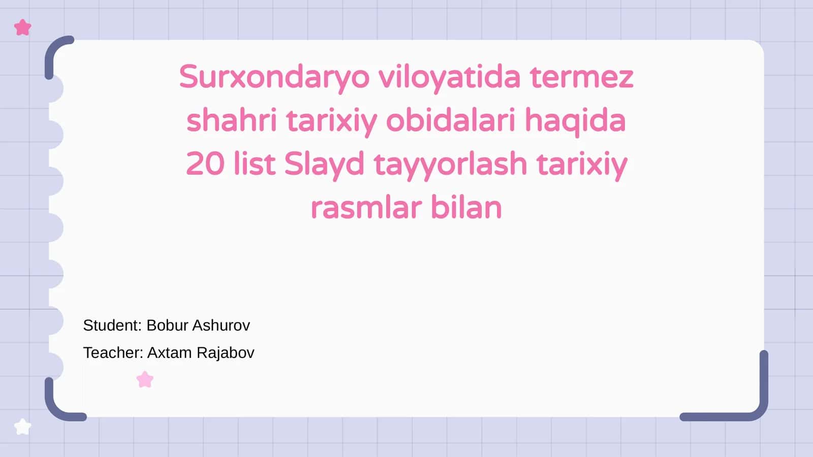 Tarixiy obidalari haqida 20 list Slayd