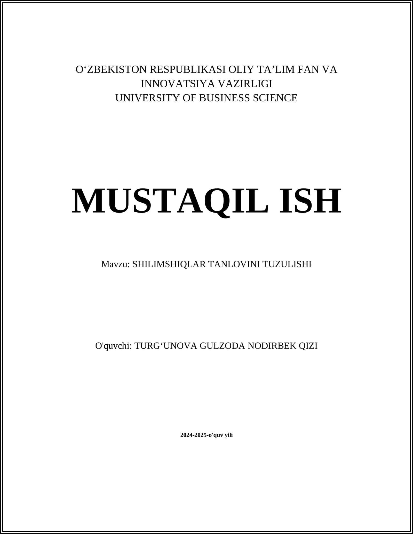 SHILIMSHIQLAR TANLOVINI TUZULISHI