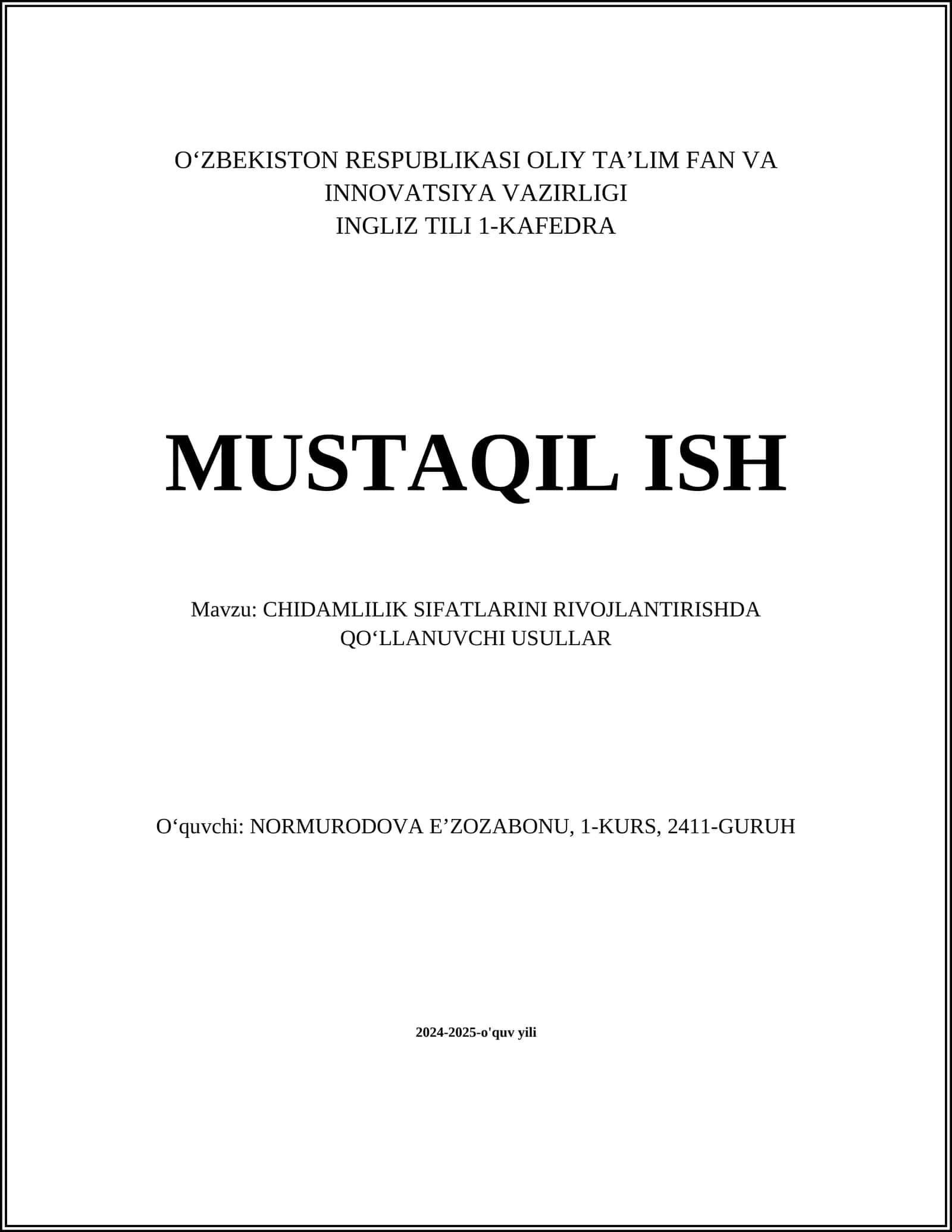 CHIDAMLILIK SIFATLARINI RIVOJLANTIRISHDA QOʻLLANUVCHI USULLAR