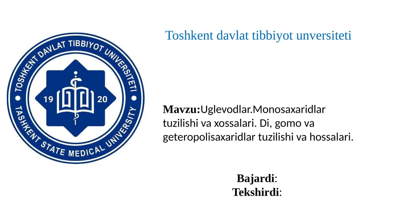 Uglevodlar.Monosaxaridlartuzilishivaxossalari. Di,gomovageteropolisaxaridlartuzilishivahossalari
