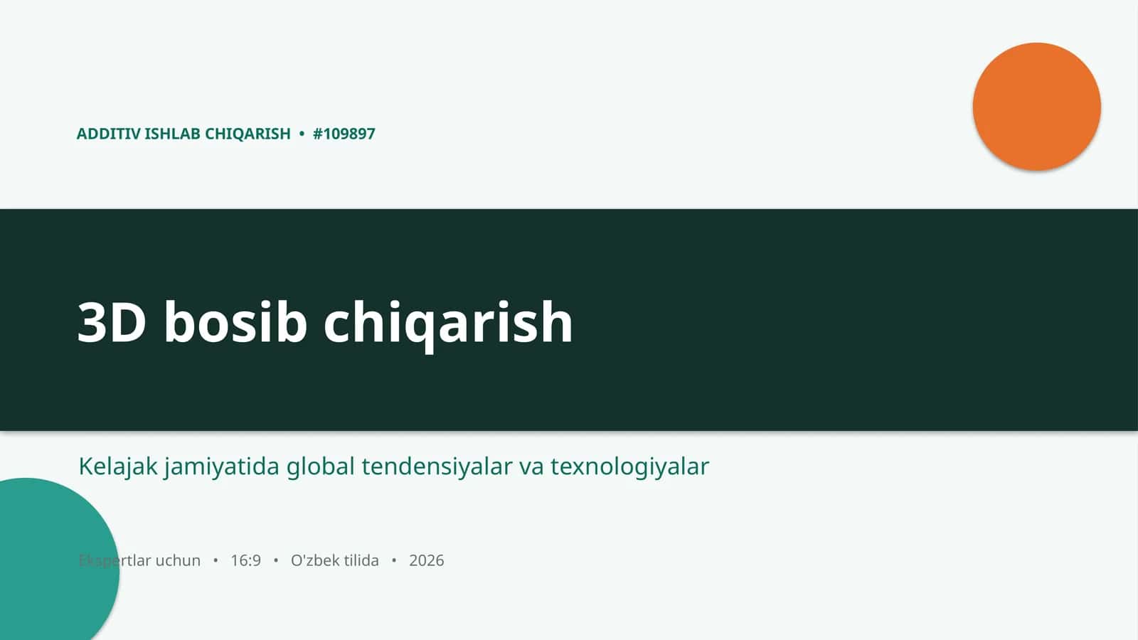 ADDITIV ISHLAB CHIQARISH