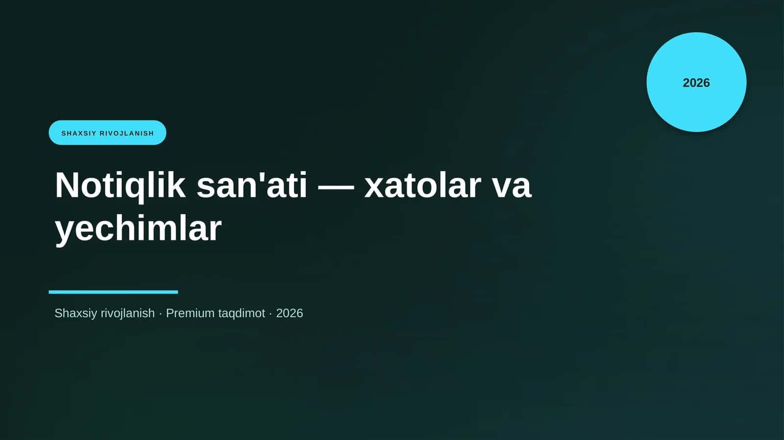 Notiqlik san'ati — xatolar va yechimlar