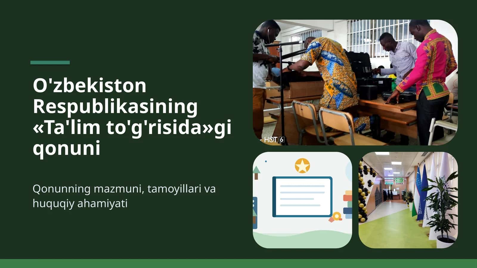 O'zbekiston Respublikasining «Ta'lim to'g'risida»gi qonuni