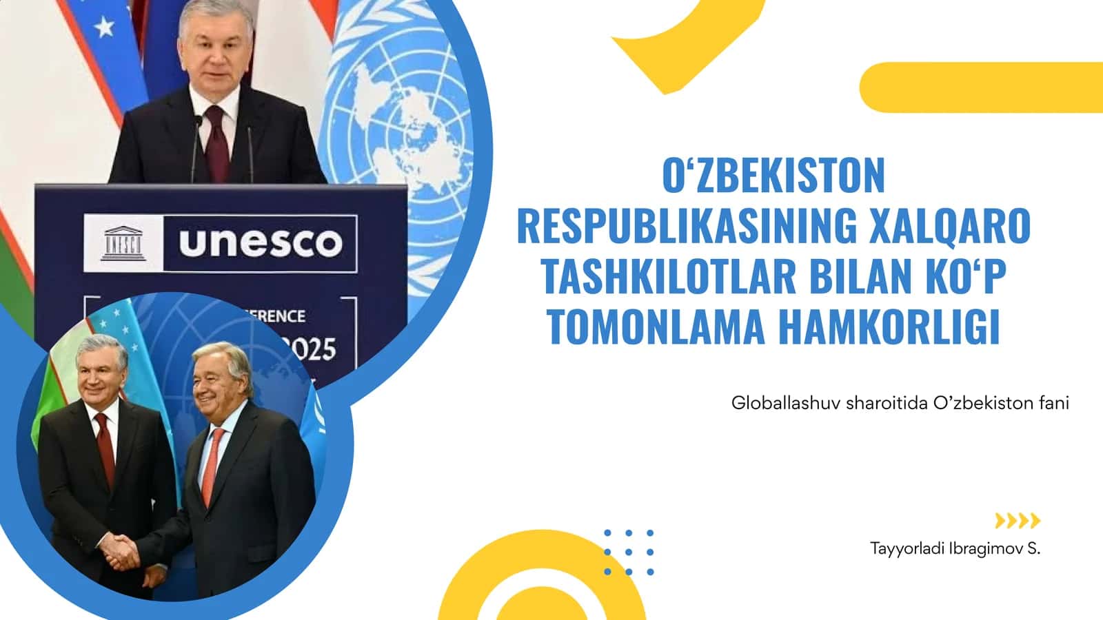 O‘zbekiston Respublikasining xalqaro tashkilotlar bilan ko‘p tomonlama hamkorligi