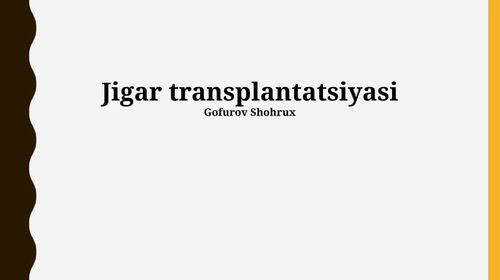 Jigar transplantatsiyasi
