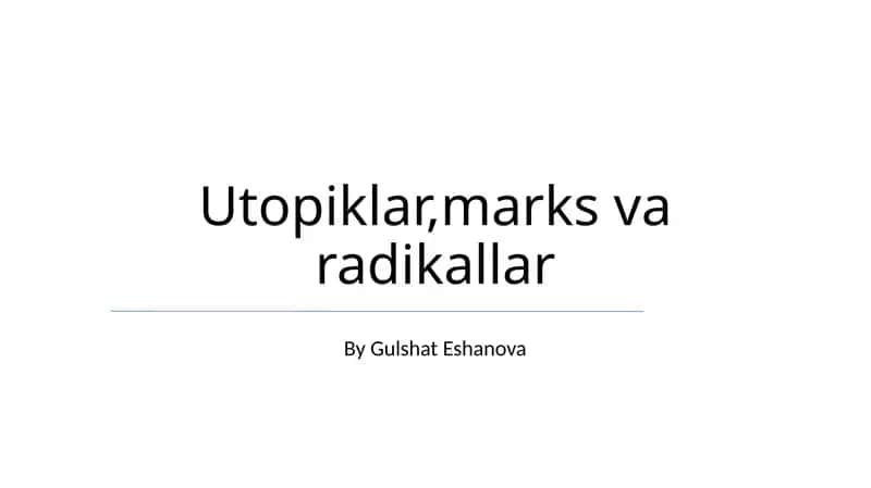 Utopiklar,marks va radikallar