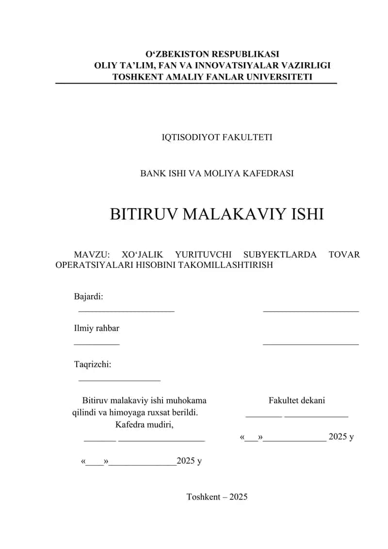XO‘JALIK YURITUVCHI SUBYEKTLARDA TOVAR OPERATSIYALARI HISOBINI TAKOMILLASHTIRISH