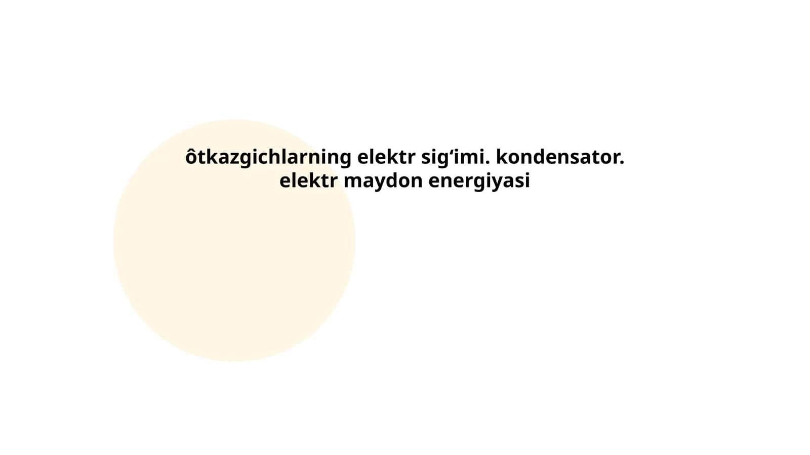 Ôtkazgichlarning elektr sig‘imi