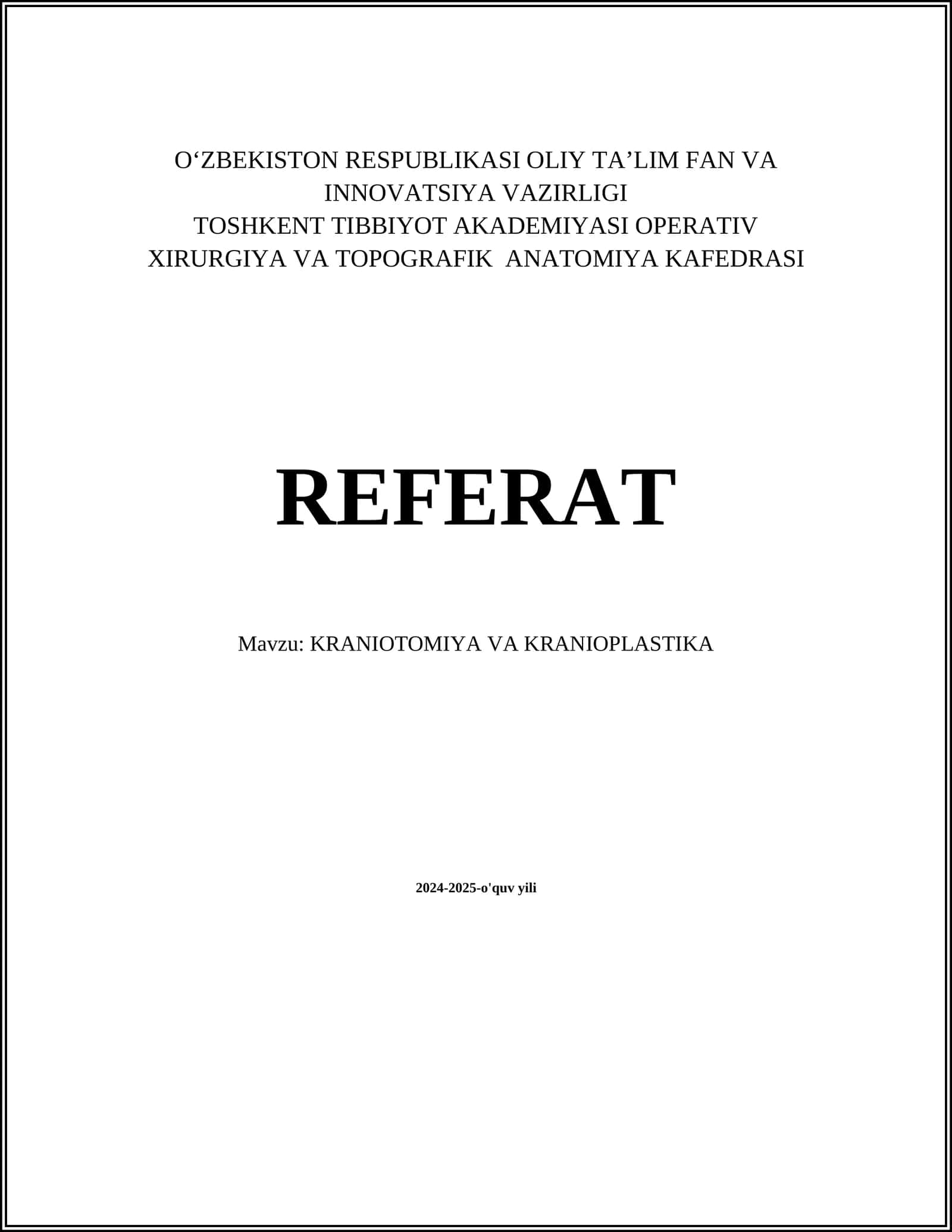 KRANIOTOMIYA VA KRANIOPLASTIKA