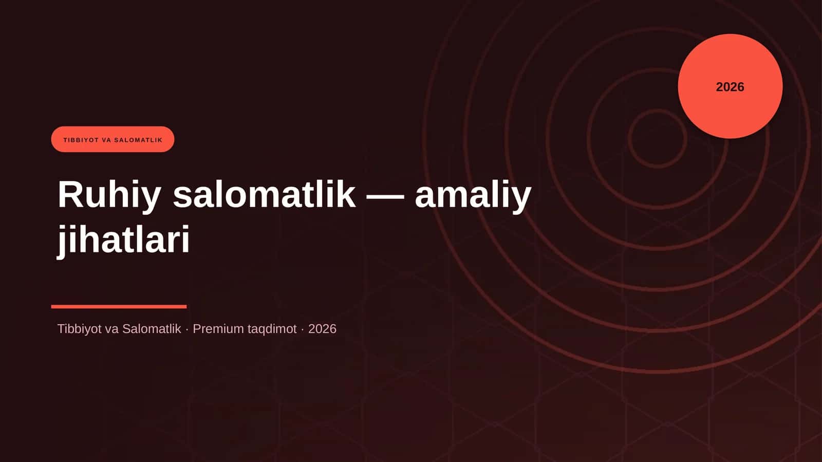 Ruhiy salomatlik — amaliy jihatlari