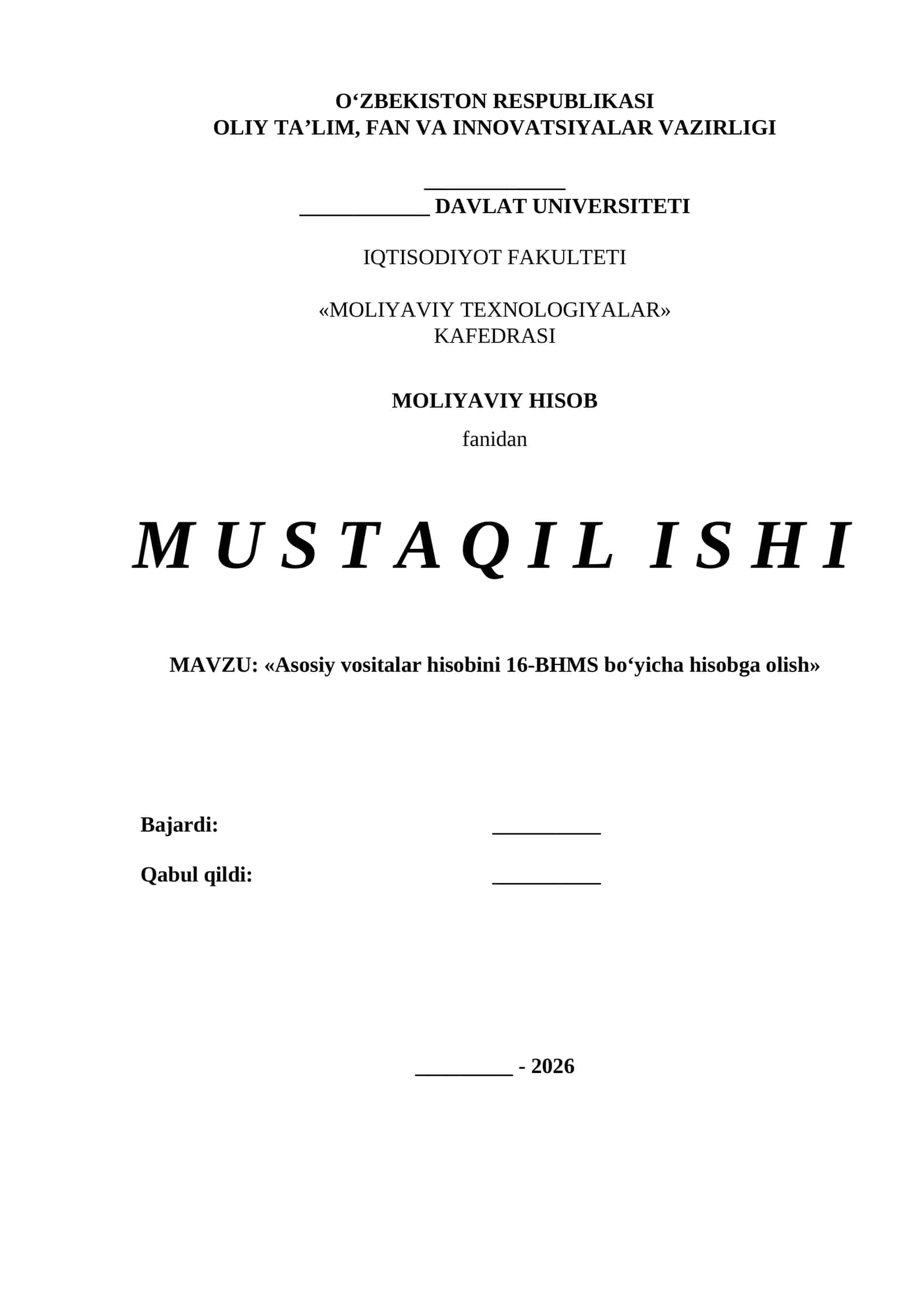 Asosiy vositalar hisobini 16-BHMS boʻyicha hisobga olish