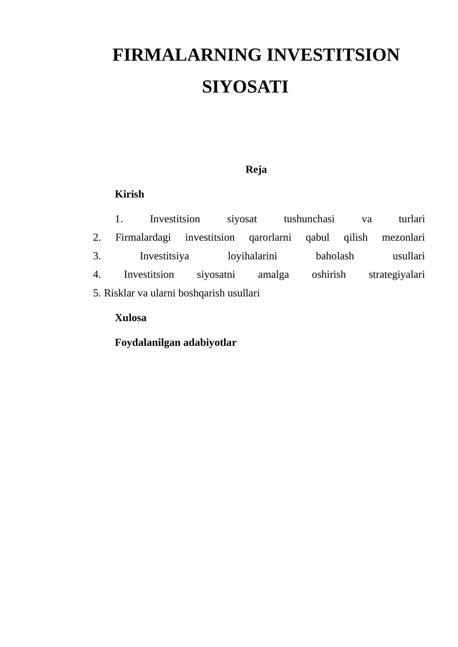 FIRMALARNING INVESTITSION SIYOSATI