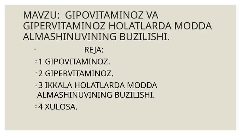 GIPOVITAMINOZ VA GIPERVITAMINOZ HOLATLARDA MODDA ALMASHINUVINING BUZILISHI