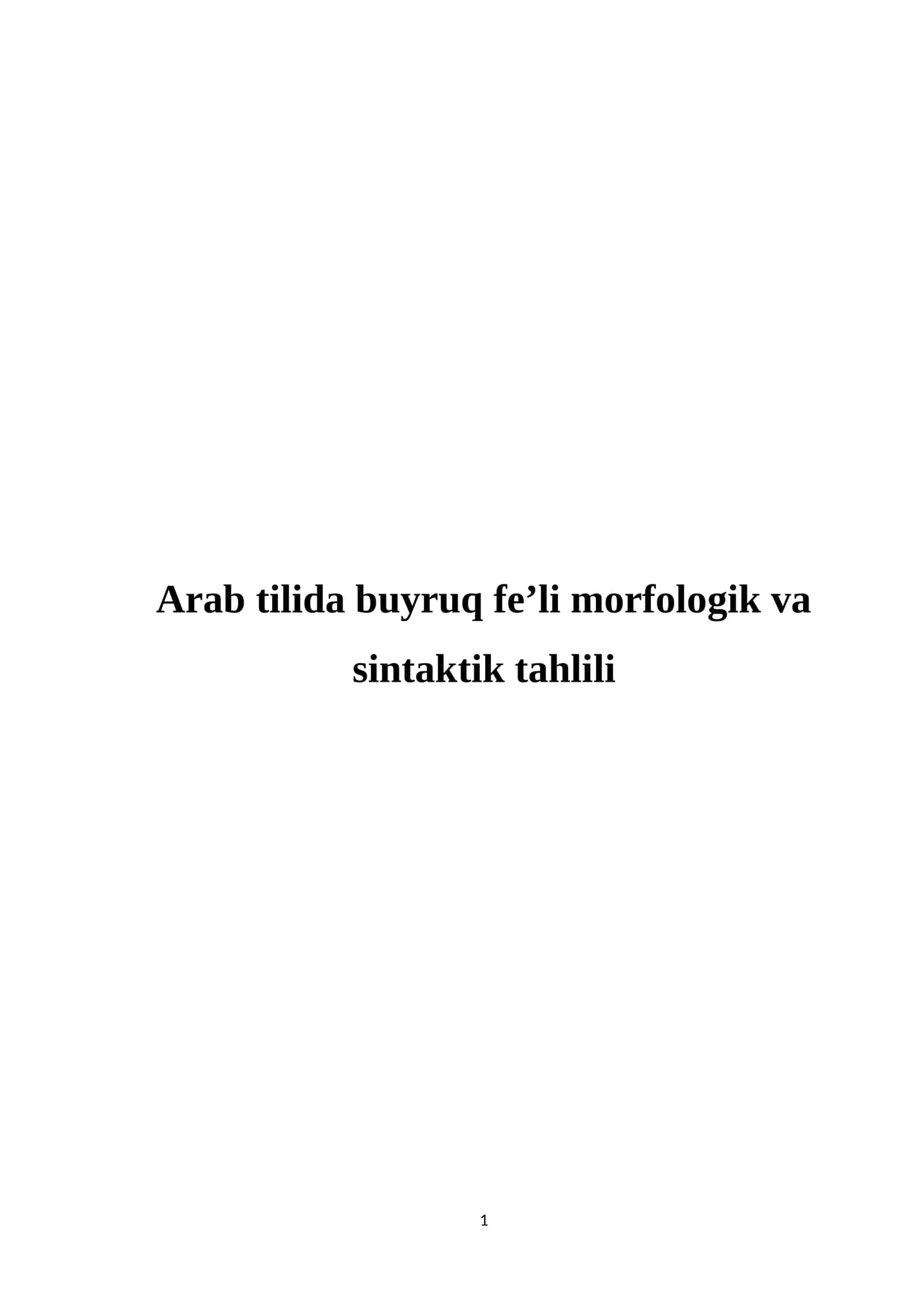 Arab tilida buyruq fe’li morfologik va sintaktik tahlili