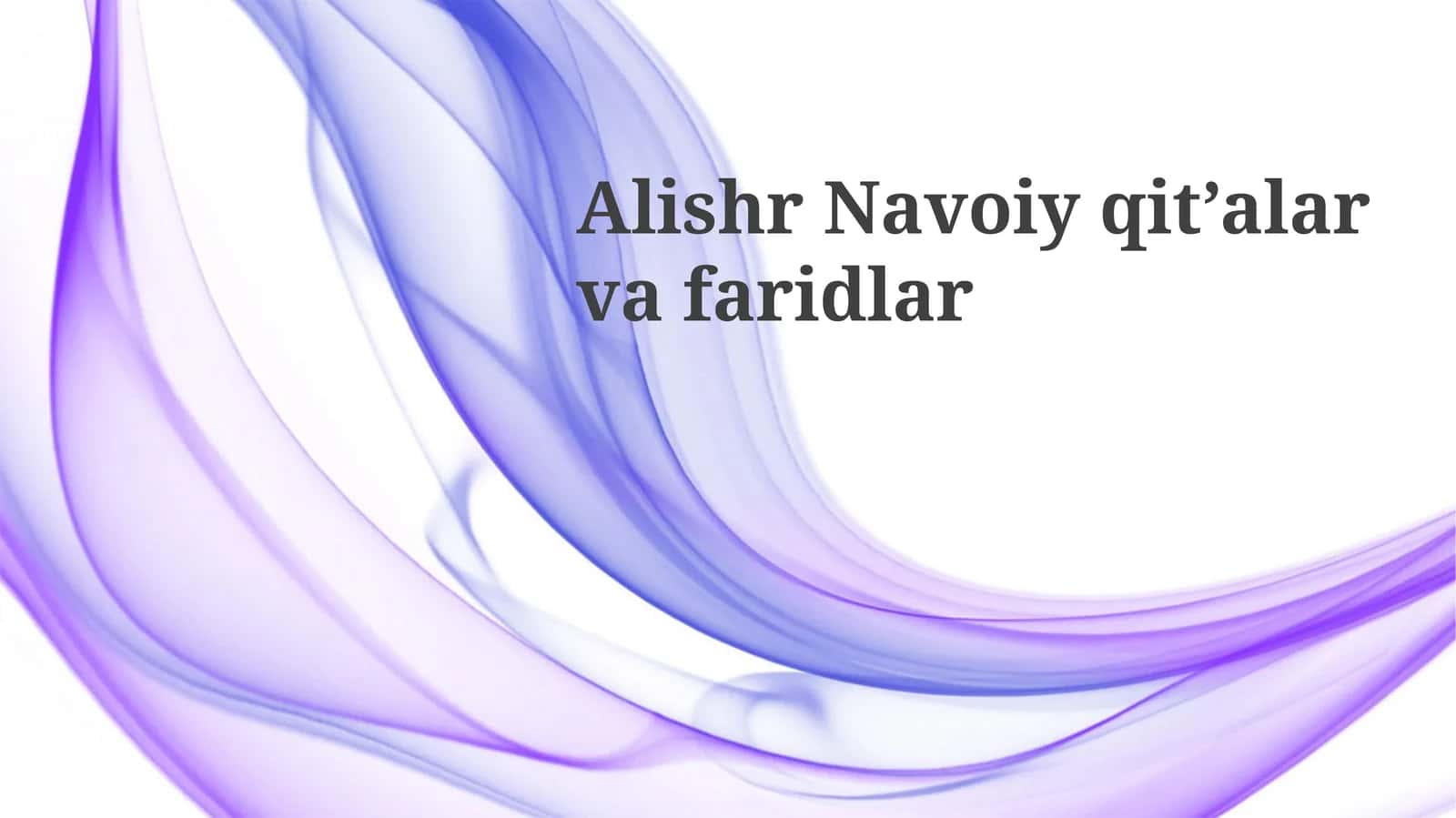 Alishr Navoiy qit’alar vafaridlar