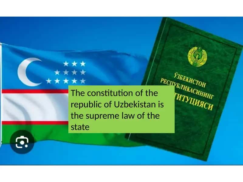 The constitution of the republic of Uzbekistan is the supreme law of the state
