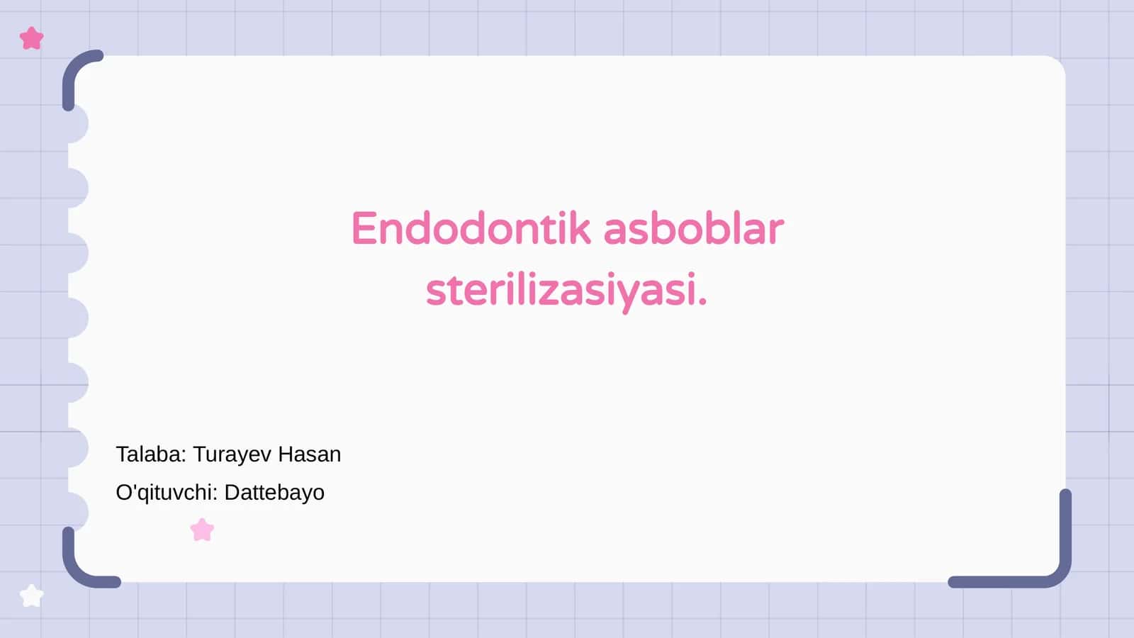 Endodontik asboblar sterilizasiyasi